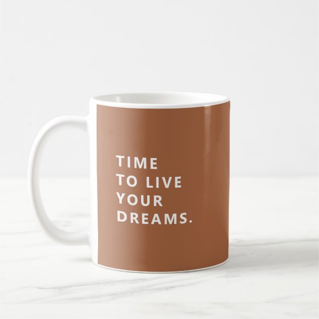Time To Live Your Dreams Terracotta Retirement Mug Kaffemugg (Vänster)