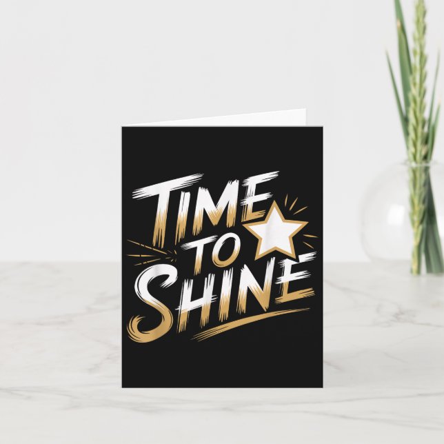 Time Women To Shine Motivational Men Kids  Kort (Framsida)