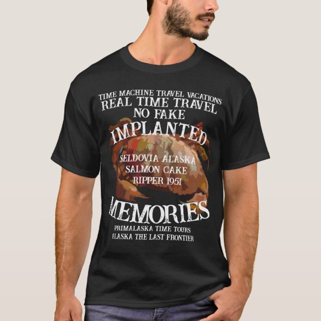 TimeMachine Salmon Cake Killer Murder Vacation AK T Shirt (Framsida)