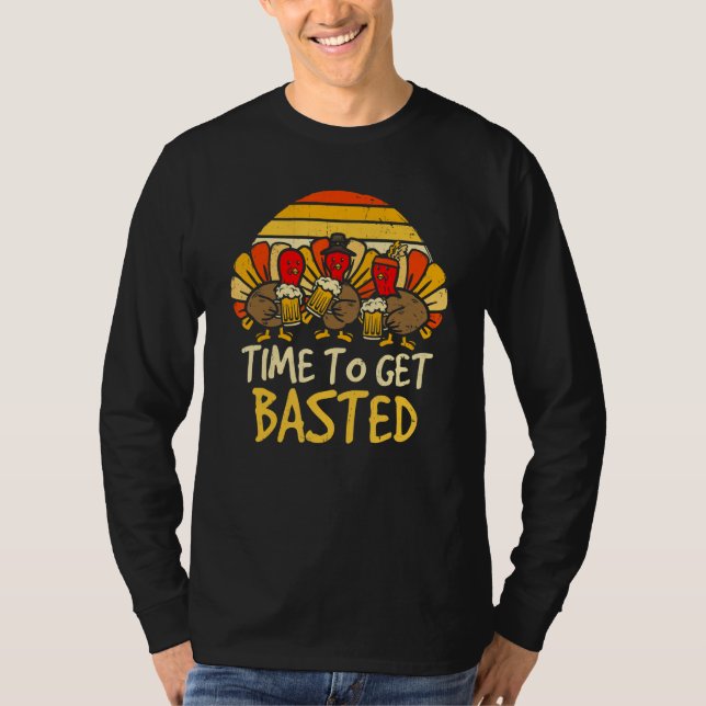 Times to Get Basted Thanksgiving Turkey Men Women T Shirt (Framsida)