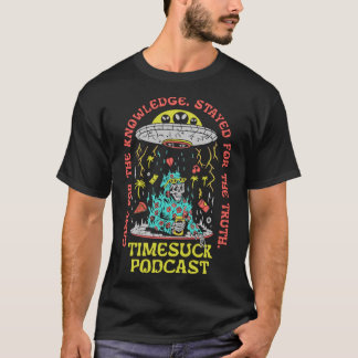 Timesuck Podcast M-Erch Knowledge Truth 1 S Gift F T Shirt