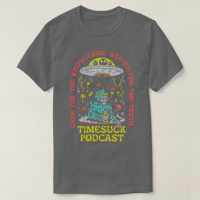 Timesuck Podcast merch Knowledge Truth T Shirt (Design framsida)