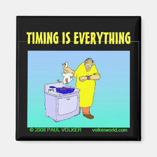TIMING ÄR ALLT 3,00 dollar Magnet