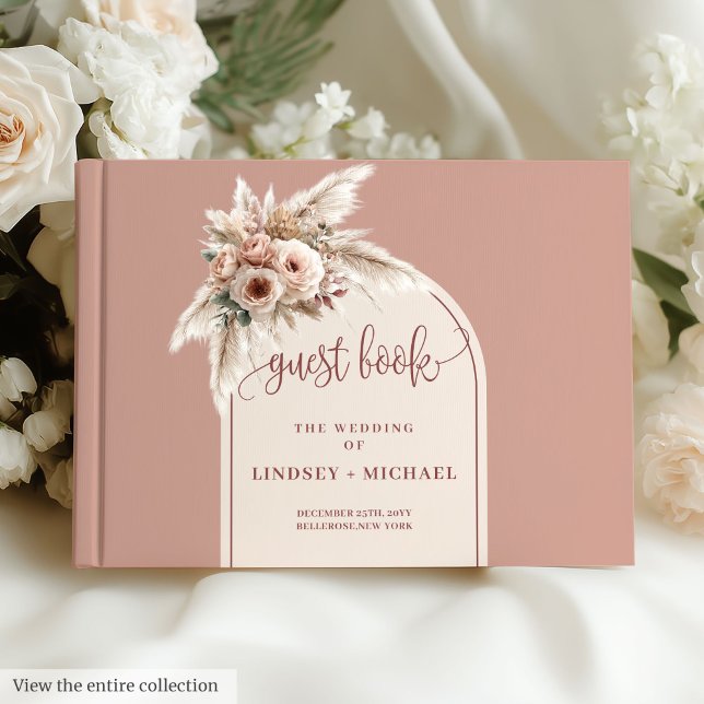 Timless Dusty Rosa Pampas Ro Boho Arch Bröllop Gästböcker (Timeless Dusty Pink Pampas Roses Boho Arch Wedding Guest Book)