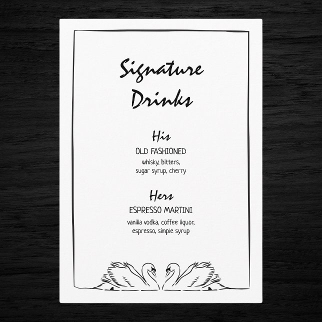 Timless Hand plockade Svan Namnteckning Drinks Brö Meny (Stylish wedding signature drinks menu featuring "His" and "Hers" cocktails with elegant swan design.)