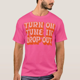 Timothy Leasing Aktivera Tune in Drop Out T Shirt