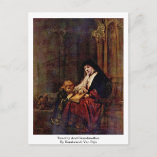Timothy och farmor av Rembrandt Van Rijn Vykort