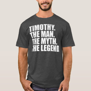 Timothy Timothy Namn Timothy gav namn T Shirt