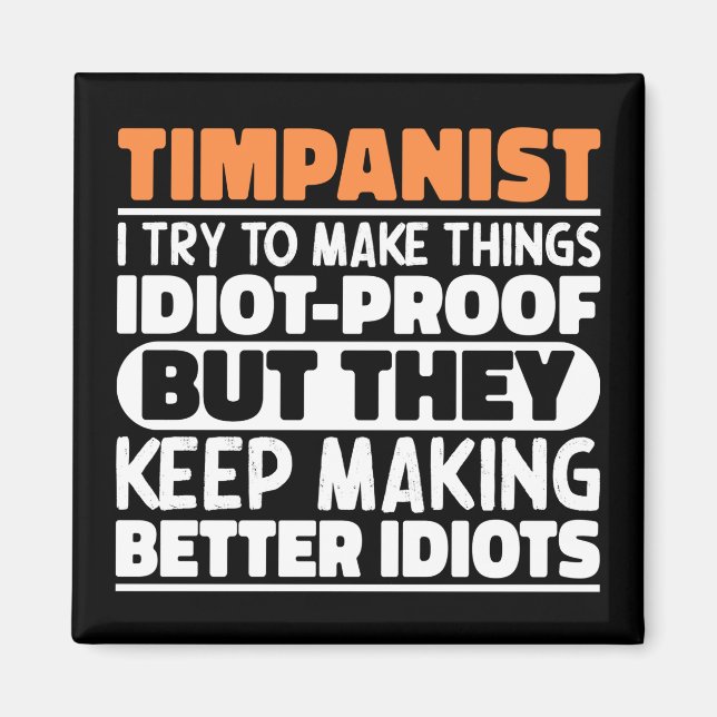 Timpanist Försöker Göra Saker Timpani Trummis Roli Magnet (Framsidan)