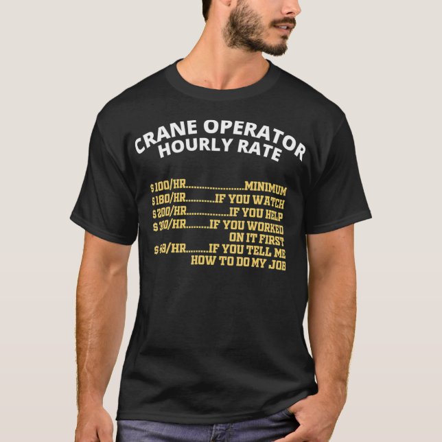 Timtaxa för kranoperatören t shirt (Framsida)