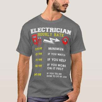 Timtaxeringsgåva till Electrician Funny (4) T Shirt