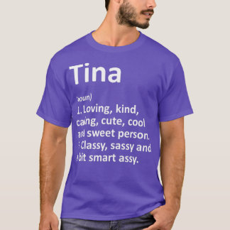 TINA Definition Personlig Namn Funny Birthday T Shirt