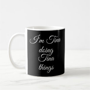 Tina Doing Tina Sak Namn Kaffemugg