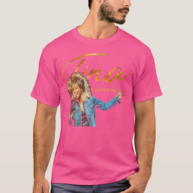 Tina The Tina Turner T Shirt (Framsida)