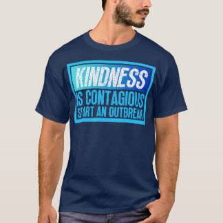 Tindness är en smittsam start vid ett utbrott 13 t shirt