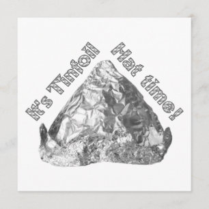 Tinfoil Hat Time Inbjudningar