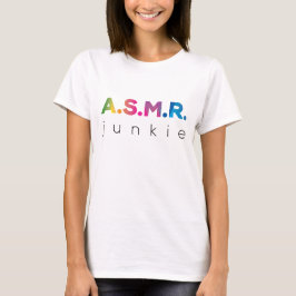 Tingling ASMR. Junkie White Edition Tee