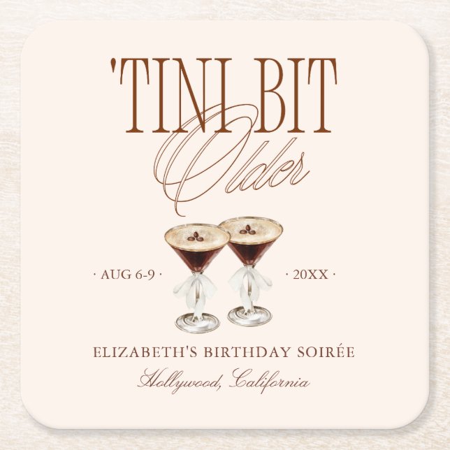 'Tini Bit Older Espresso Martini Födelsedag Underlägg Papper Kvadrat (Framsidan)