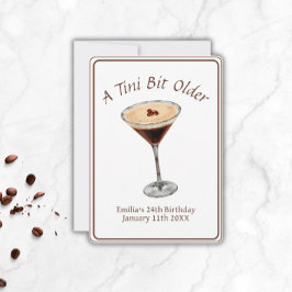 Tini Bit Older - Espresso Martini Theme Inbjudningar
