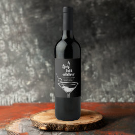 Tini Bit Older Martini Modern Black Birthday Vinflaska Etikett