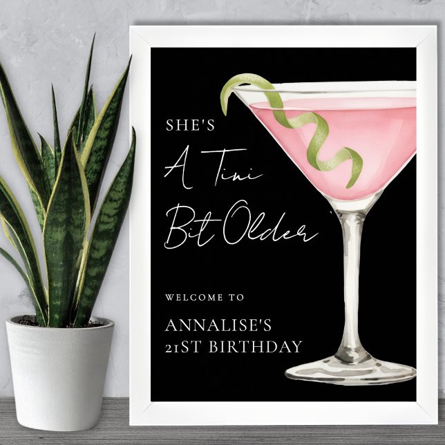 Tini Lite Äldre Martini Födelsedagsfest Välkomstsk Poster (Tini Bit Older Martini Birthday Party Welcome Sign)