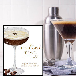 Tini Time Funny Espresso Martini Pub Sign Poster