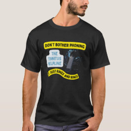 Tinnitus helpline lustiga hörselskador ringningar t shirt