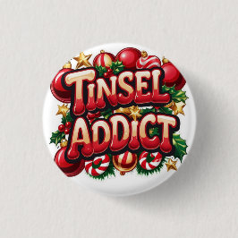 Tinsel Addict Roligt Knapp