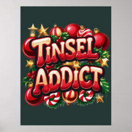 Tinsel Addict Roligt Poster