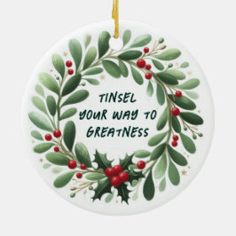 Tinsel din väg till storhet julprydnad julgransprydnad keramik