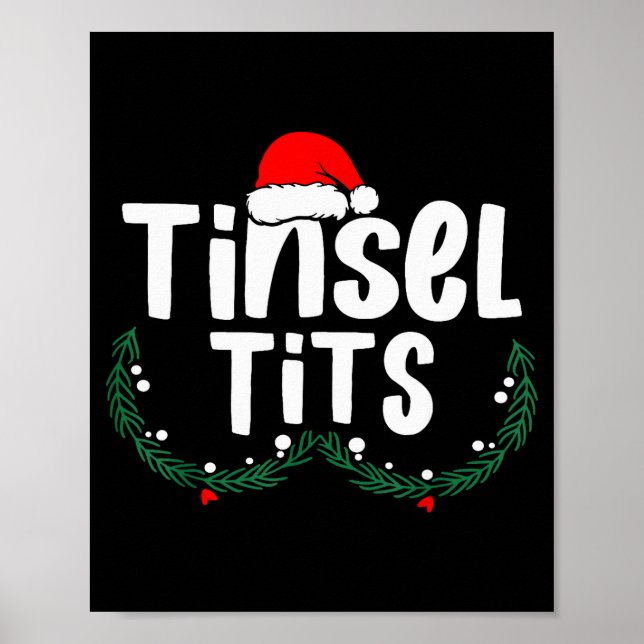Tinsel Women's Funny Christmas Apparel  Poster (Framsidan)