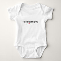 Tiny But Mighty Söt Baby Onesis