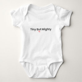 Tiny But Mighty Söt Baby Onesis T Shirt