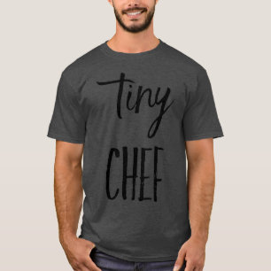 Tiny Chef 2 T Shirt