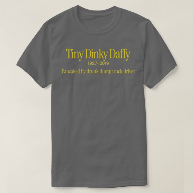 Tiny Dinky Daffy 1927 2019 T Shirt (Design framsida)