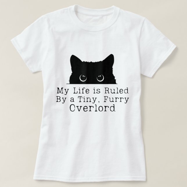 Tiny Furry Overlord Cat Humor T Shirt (Design framsida)