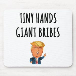 Tiny Händer Giant Bribes Musmatta