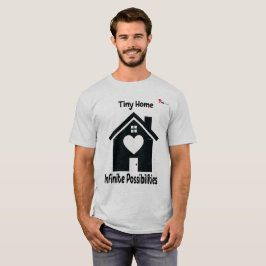 Tiny Home Oändliga Möjligheter Minimalistisk Grafi T Shirt