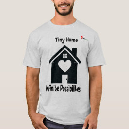 Tiny Home Oändliga Möjligheter Minimalistisk Grafi T Shirt