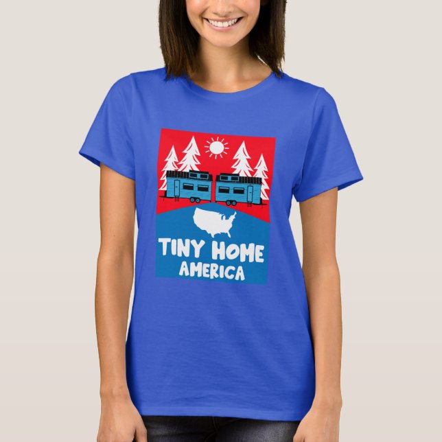 Tiny House Home America T Shirt (Framsida)