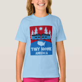 Tiny House Home America T Shirt