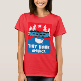 Tiny House Home America T Shirt
