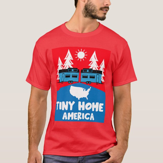 Tiny House Home America T Shirt (Framsida)
