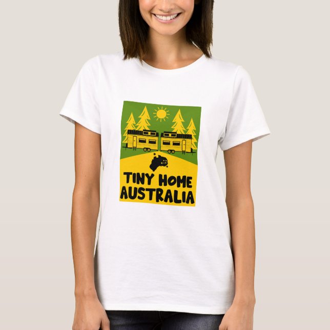 Tiny House Home Australien T Shirt (Framsida)
