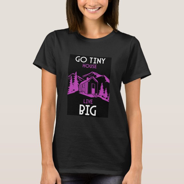 Tiny House Home Decor T Shirt (Framsida)