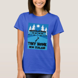 Tiny House Home Nya Zeeland T Shirt