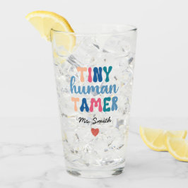 Tiny Human Tamer | Anpassningsbar Teacher Namn Glaskopp