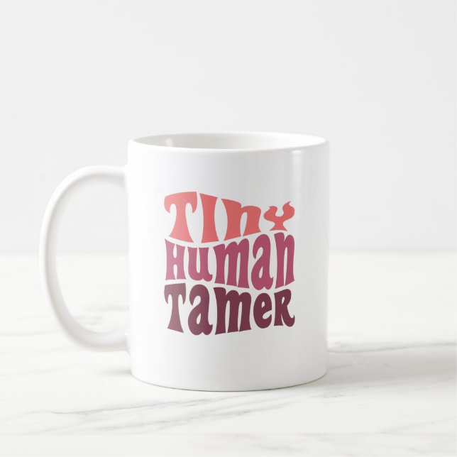 Tiny Human Tamer Daycare Child Care Worker Gift Kaffemugg (Vänster)