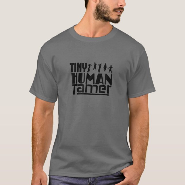 Tiny Human Tamer - Elementary Preschool Teacher Fu T Shirt (Framsida)