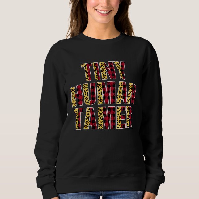 Tiny Human Tamer Half Leopard Plaid  Mom Mother's  T Shirt (Framsida)